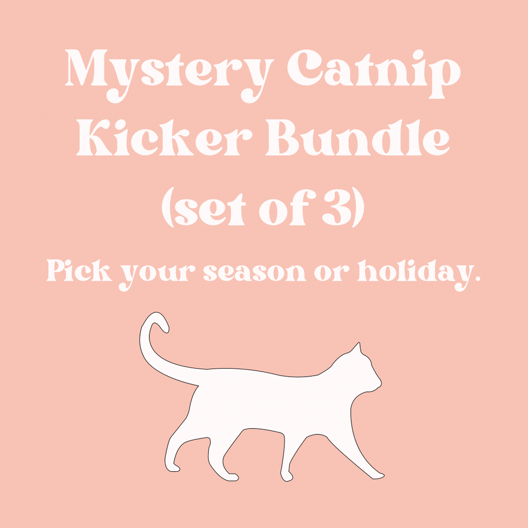 Mystery Catnip Kicker Bundle (Set of 3)